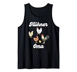 Die Hühner Oma Henne Huhn Hahn Küken Hühnerstall Hühner Tank Top