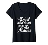 Damen Beste Mama Mutter der Welt Engel ohne Flügel nennt man Mama T-Shirt mit V