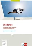 Challenge. Englisch für den Übergang vom mittleren Bildungsabschluss in die Oberstufe: Arbeitsheft mit Vokabeltrainer (Challenge. Englisch für berufliche Gymnasien)