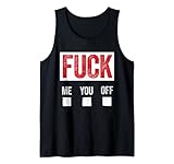 Cooles Fun Shirt mit Coolem Motiv F.ck Me You Off Tank Top