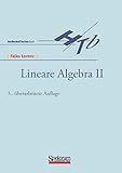Lineare Algebra, 2 Bde., Bd.2