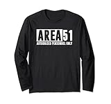 AREA 51 AUTHORIZED PERSONSONNEL ONLY See Them Aliens UFO Meme Lang