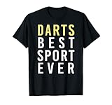 Darts best sport ever Pfeile Scheibe Fan T-S