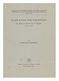 Islam unter der Inquisition (Veröffentlichungen der Orientalischen Kommission (VOK) der Akademie der Wissenschaften und der Literatur, Mainz, Band 26)
