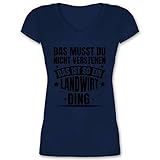 Landwirt Geschenk Bauer - Das musst du Nicht verstehen das ist so EIN Landwirt Ding - XXL - Dunkelblau - T-Shirt - XO1525 - Damen T-Shirt mit V