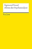 Abriss der Psychoanalyse: Reclams Universal-Bibliothek