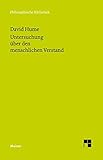 Eine Untersuchung über den menschlichen Verstand (Philosophische Bibliothek)