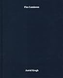 Astrid Krogh - Flux L