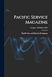 Pacific Service Magazine; v.15 (June 1923-May 1924)