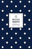 Meine Rezepte: Rezeptbuch zum Selberschreiben mit Inhaltsverzeichnis | kompakte Rezeptsammlung für 60 Rezepte | ca. DIN A5 (6x9'') mit 130 Seiten | Motiv AL 028 'blau' | S