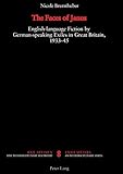 The Faces of Janus: English-language Fiction by German-speaking Exiles in Great Britain, 1933-1945 (Exile Studies, Band 8)