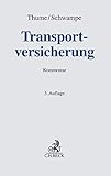 Transportversicherung (Grauer Kommentar)