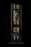 top secret password logbook: password log internet address cute pocket size | 6' x 9' | Small Password Journal | car's lock code | door' lock code | ... Logbook | Logbook To Protect U