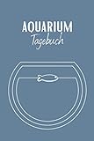 Aquarium Tagebuch: Aquarium Tagebuch A5 – Aquarianer Logbuch zum Ausfüllen und Gestalten I Wasserwechsel dokumentieren I Aquaristik Fischarten Futterplan Fische Zierfische I Geschenk fü
