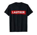 Lautrer pfälzer Dialekt für Kaiserslautern Lautre Pfalz T-S