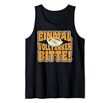 Einmal volltanken bitte - Maultaschen Tank Top
