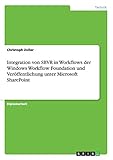 Integration von SBVR in Workflows der Windows Workflow Foundation und Veröffentlichung unter Microsoft S