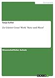 Zu Günter Grass' Werk 'Katz und Maus'