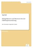 Erfolgsfaktoren und Barrieren bei der CRM-Implementierung: Eine Metaanalyse empirischer S