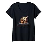 Damen Ancient Latin Proverb Quote - Greek Trireme - Roman History T-Shirt mit V