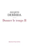 Donner le temps II: Tome 2