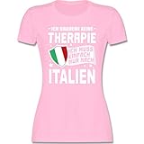 Länder Fahnen und Flaggen - Ich Brauche Keine Therapie Ich muss einfach nur nach Italien - weiß - L - Rosa - t-Shirt ich Brauche Keine Therapie Italien - L191 - Tailliertes Tshirt für D