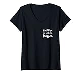 Damen Die Tut Nix Die Will Nur Kaffee Espresso Kaffeeliebhaberin T-Shirt mit V