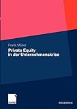 Private Equity in der Unternehmenskrise (German Edition)