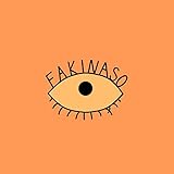 Fakinaso [Explicit]
