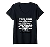 Damen Bibelvers 'For God is Working in You', Philippians 2:13 T-Shirt mit V
