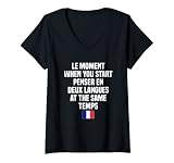Damen Le Moment When You Start Penser Deux Sprachen Frankreich Französisch T-Shirt mit V