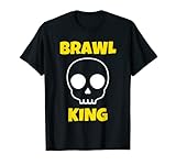 Brawl Shirt Brawling Gamer Gaming T-S