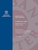 A Switch in Time: A New Strategy for America in Iraq (Analysis Paper)