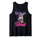 Ich bin die Braut Fabel Einhorn Hochzeit Party Trauzeugin Tank Top