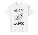 Just A Boy Who Loves Wölfe Waldtiere Wolf T-S