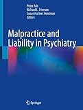 Malpractice and Liability in Psychiatry