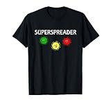 Superspreader lustiges Geschenk Virus Quarantäne Grippewelle T-S