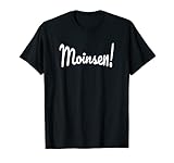 Geschenk Moinsen! Moin Design für Hamburger Hamburg T-S