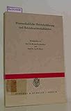 Wissenschaftliche Betriebsführung und Betriebswirtschaftslehre.: Festschrift zum 75. Geburtstag von Otto R. S