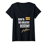 Damen Bow To The Greatest Destiny Of All Time Vornamen Spruch T-Shirt mit V