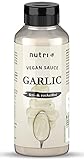 Garlic SAUCE ohne Zucker & Fett - nur 2 Kalorien pro Portion Knoblauchsauce Zero - vegan + light - Low Calorie + zero sugar Knoblauch-Soße - Grillsauce Zuck