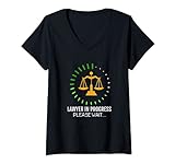 Damen Lawyer In Progress Please Wait Funny Law Karriere Laden Geschenk T-Shirt mit V