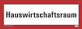 Aufkleber Hinweis Hauswirtschaftsraum Schild Folie selbstklebend ähnl. DIN 4066 | Größen wählbar Made in Germany, Größe: 22,2x63