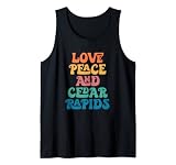 Love Peace And Cedar Rapids Iowa, lustige Zedernschnapper City Tank Top