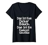 Damen Das ist kein dicker Bauch das ist ein Feinkost Gewölbe T-Shirt mit V
