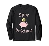 Spar du Schwein Lang