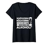 Damen Schüchtern? Nüchtern? Dagegen gibts doch was von Alkohol! T-Shirt mit V