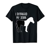 I defragged my Zebra Coder Informatiker Hacker Programmierer T-S