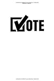 Abstimmen Notizbuch: 100 Seiten | Kariert | Abstimmen Wählen Abstimmung Wahl Wähler Erstwähler Wahlkampf Partei S