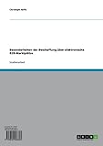 Besonderheiten der Beschaffung über elektronische B2B-Marktp